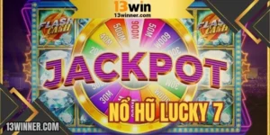 Nổ hũ lucky 7